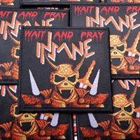 INSANE (ITA) - Wait and Pray
