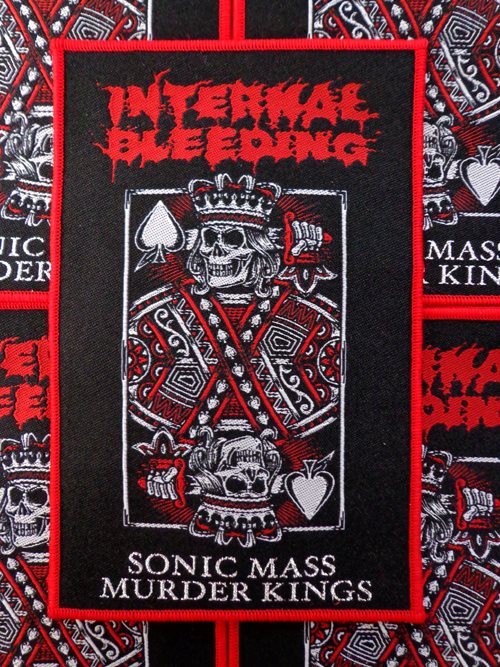 INTERNAL BLEEDING (USA) - Sonic Mass Murder Kings