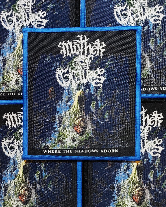 MOTHER OF GRAVES (US) - Where The Shadows Adorn