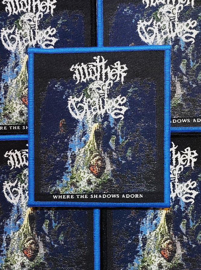 MOTHER OF GRAVES (US) - Where The Shadows Adorn