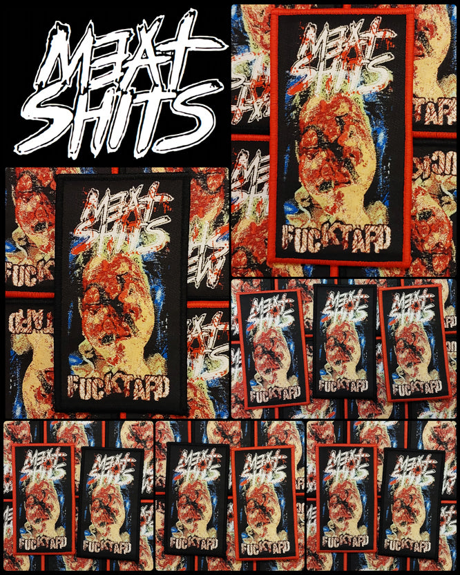 MEAT SHITS (US) - Fucktard