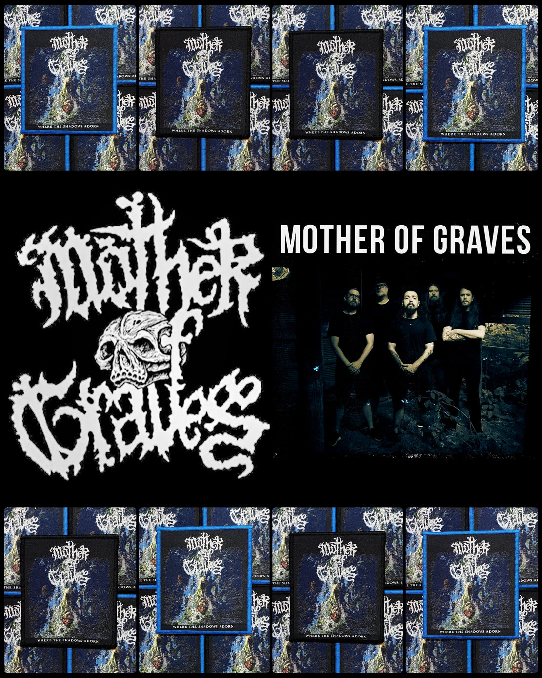 MOTHER OF GRAVES (US) - Where The Shadows Adorn