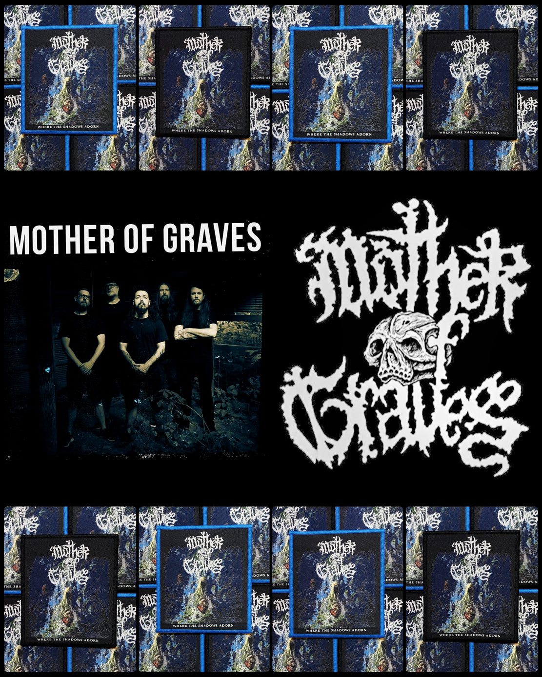 MOTHER OF GRAVES (US) - Where The Shadows Adorn