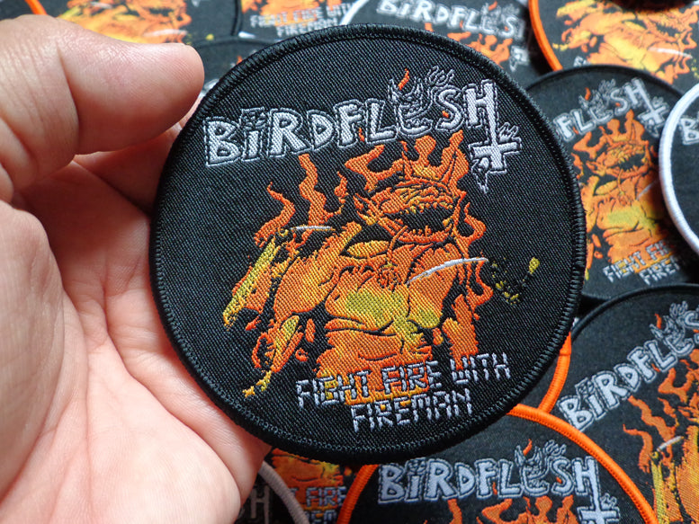 BIRDFLESH (SE) - Fight Fire With Fireman